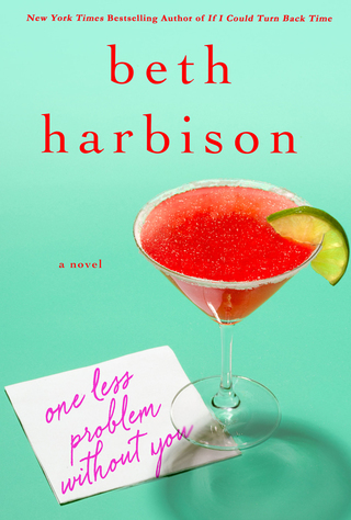 Cover image: One Less Problem Without You 9781250043825