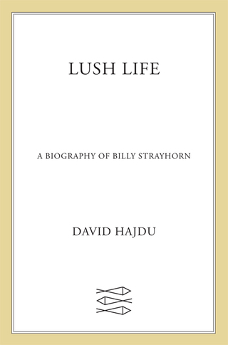 Cover image: Lush Life 9780865475120