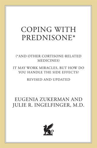 Cover image: Coping with Prednisone,  Revised and Updated 2nd edition 9780312375607