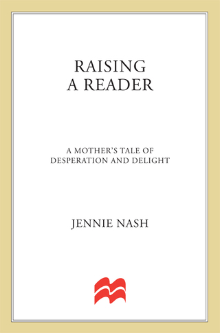 Imagen de portada: Raising a Reader 9780312315344