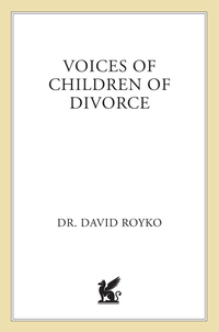 Cover image: Voices of Children of Divorce 9781582380063