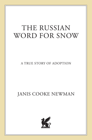 Cover image: The Russian Word for Snow 9780312283414