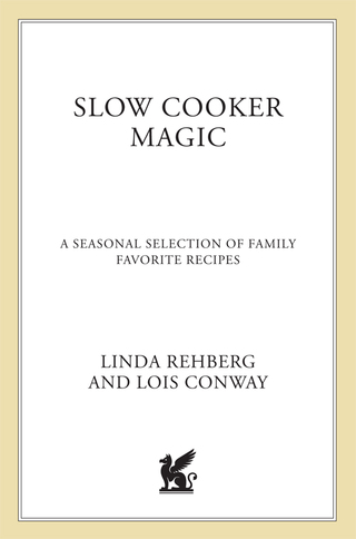 Cover image: Slow Cooker Magic 9780312326579