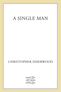 Cover image: A Single Man 9780374533878