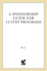 Cover image: A Sponsorship Guide for 12-Step Programs 9780312181826