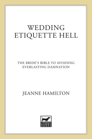 Imagen de portada: Wedding Etiquette Hell 9780312330231