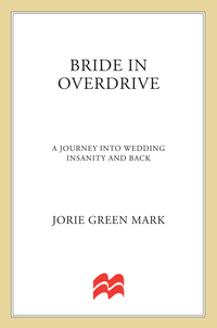 Cover image: Bride in Overdrive 9780312323394