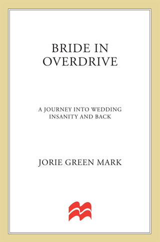 Cover image: Bride in Overdrive 9780312323394