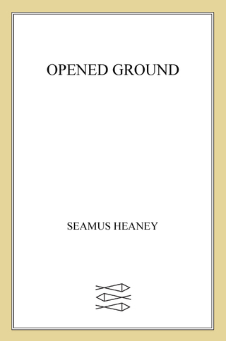 Cover image: Opened Ground 9780374526788
