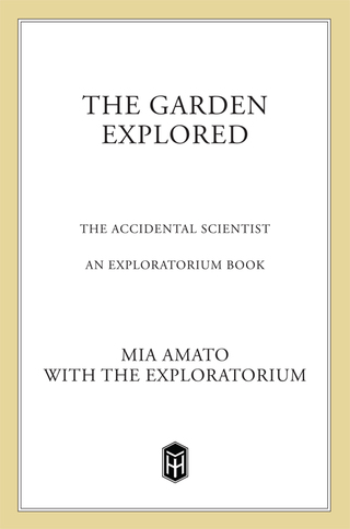 Cover image: The Garden Explored 9780805045390