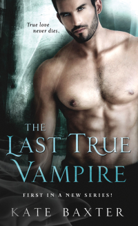 Cover image: The Last True Vampire 9781250053763
