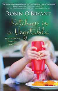 Cover image: Ketchup Is a Vegetable 9781250054142