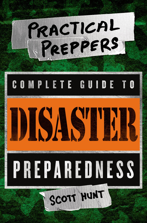The Practical Preppers Complete Guide to Disaster Preparedness - FULL INSTANT DOWNLOAD | PDF DOCX EPUB