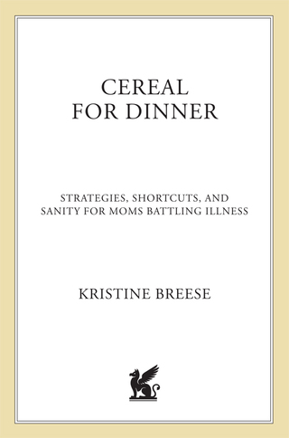 Cover image: Cereal for Dinner 9780312317737