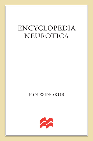 Cover image: Encyclopedia Neurotica 9780312325015