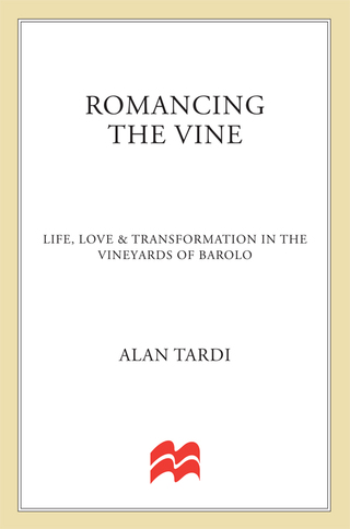 Cover image: Romancing the Vine 9780312357948