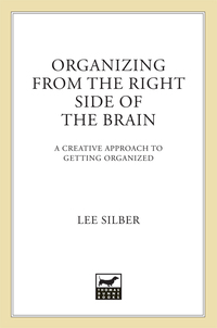 Cover image: Organizing from the Right Side of the Brain 9780312318161