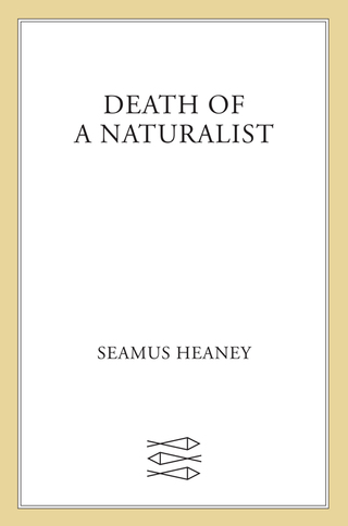 Cover image: Death of a Naturalist 9781466864078
