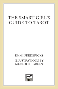 Cover image: The Smart Girl's Guide to Tarot 9780312323547