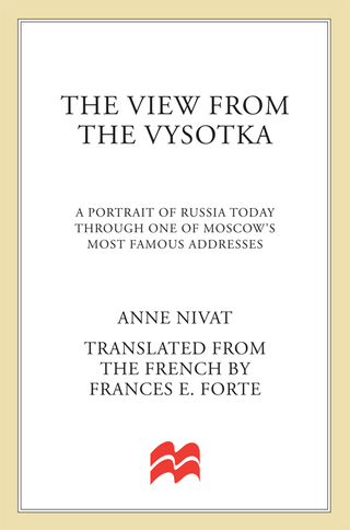Cover image: The View from the Vysotka 9780312322786