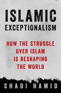 Cover image: Islamic Exceptionalism 9781250061010