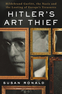 Cover image: Hitler's Art Thief 9781250061096