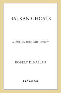 Cover image: Balkan Ghosts 9780312424930