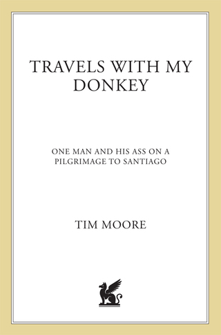Cover image: Travels with My Donkey 9780312320836