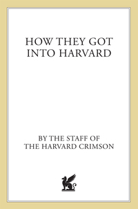 Cover image: How They Got into Harvard 9780312343750
