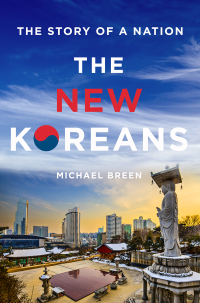 Cover image: The New Koreans 3rd edition 9781250065056
