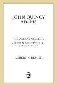 Cover image: John Quincy Adams 9780805069396