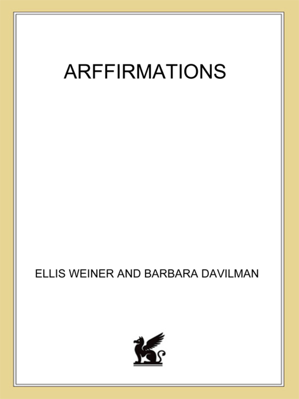Arffirmations Meditations for Your Dog