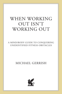 Cover image: When Working Out Isn't Working Out 9780312199593