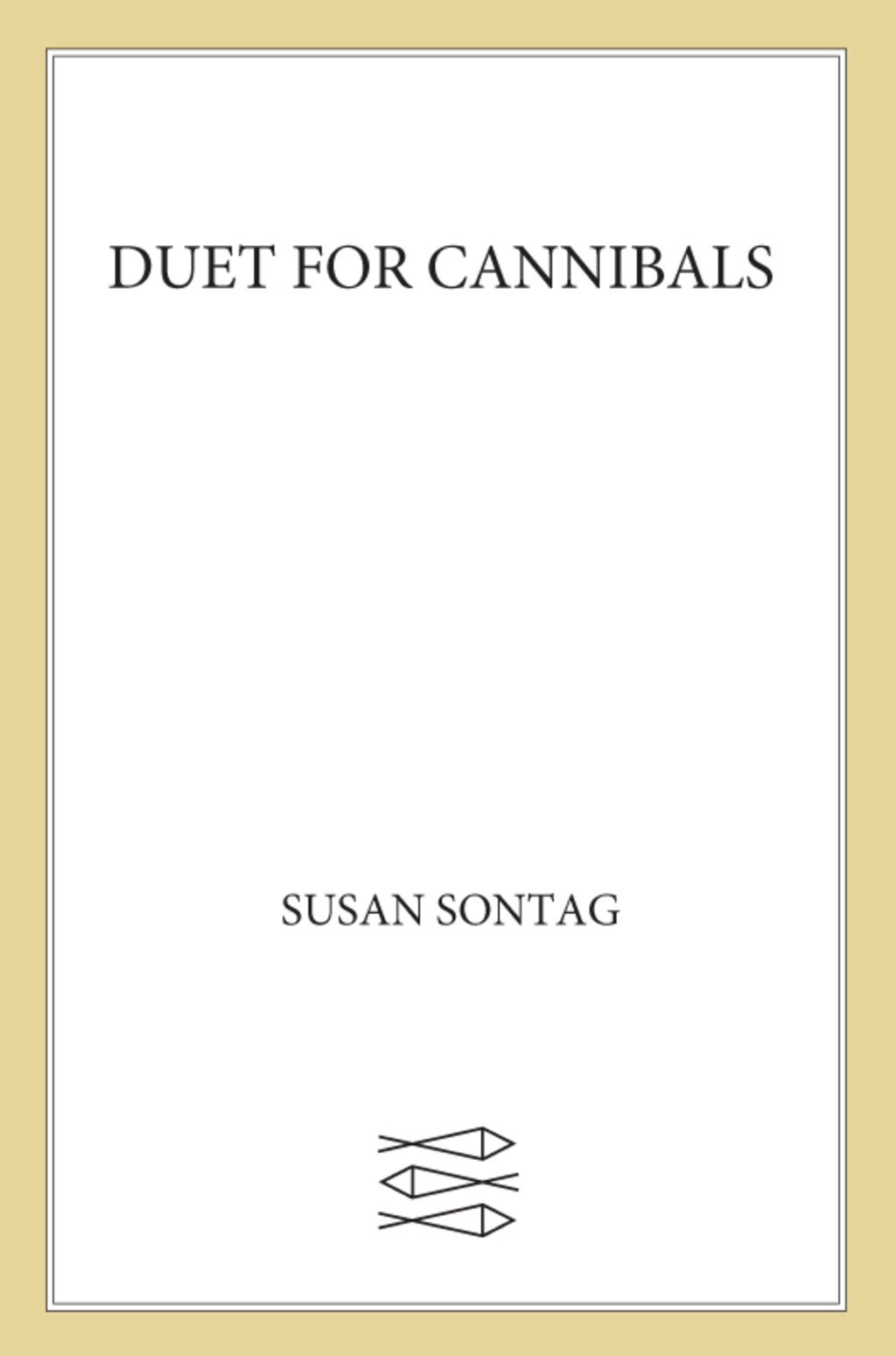 Duet for Cannibals A Screenplay
