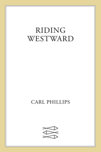 Cover image: Riding Westward 9780374530822