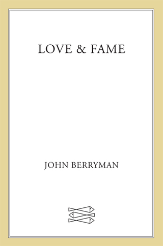 Cover image: Love and Fame 9780374192334