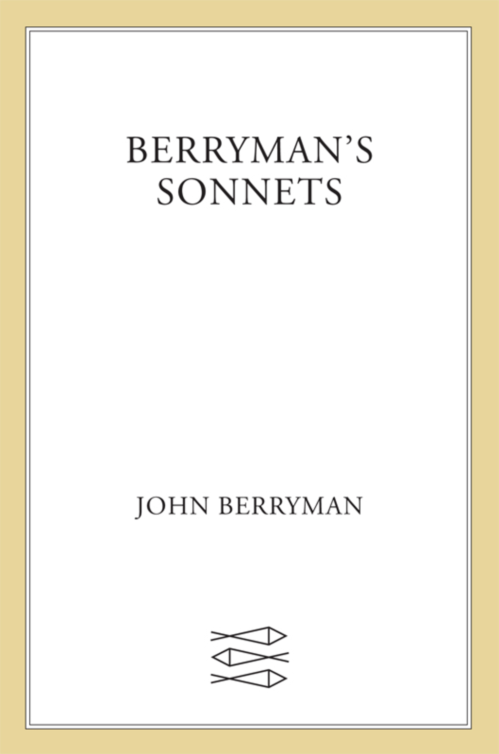 Berryman’s Sonnets