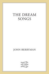 Cover image: The Dream Songs 9780374534554