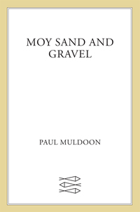 Cover image: Moy Sand and Gravel 9780374528843
