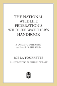 Cover image: The National Wildlife Federation's Wildlife Watcher's Handbook 9780805046854
