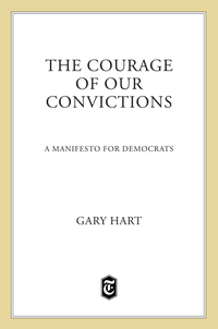 Cover image: The Courage of Our Convictions 9780805086621
