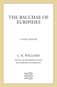 Cover image: The Bacchae of Euripides 9780374522063