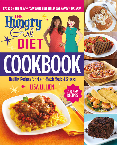 The Hungry Girl Diet Cookbook: Healthy Recipes for Mix-n-Match Meals & Snacks - FULL INSTANT DOWNLOAD | PDF DOCX EPUB