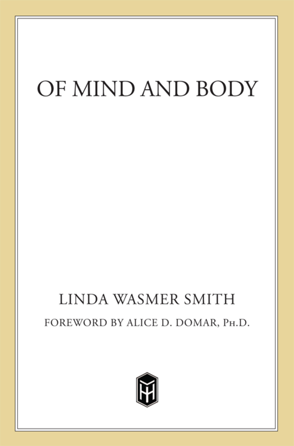 Of Mind and Body