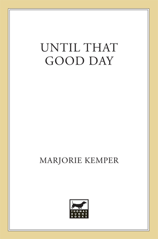 Cover image: Until That Good Day 9780312290795