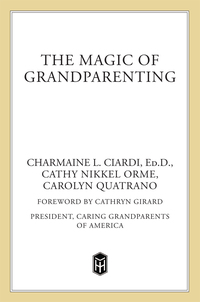 Cover image: The Magic of Grandparenting 9780805040753