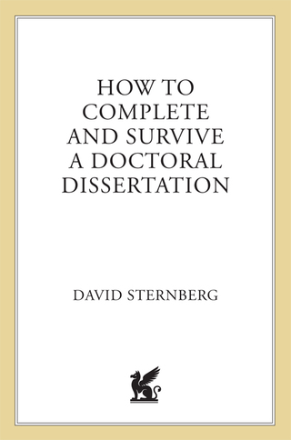 Cover image: How to Complete and Survive a Doctoral Dissertation 9780312396060