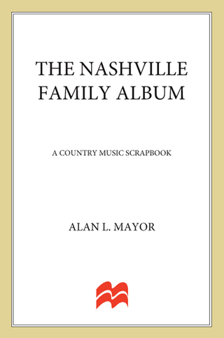 Cover image: The Nashville Family Album 9780312244125