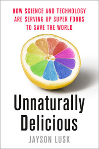 Cover image: Unnaturally Delicious 9781250074300
