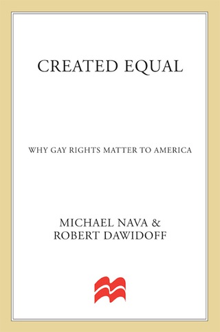 Imagen de portada: Created Equal: Why Gay Rights Matter to America 9780312117641